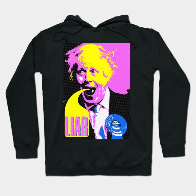 LIAR - Boris Johnson is a proven one Hoodie by RCDBerlin